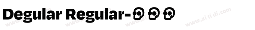 Degular Regular字体转换